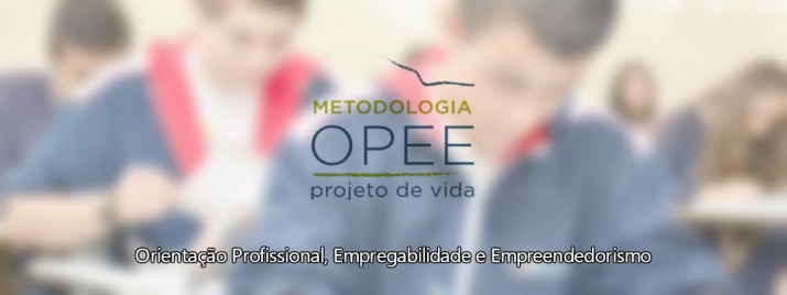 OPEE - Orientação Profissional, Empregabilidade e Empreendedorismo